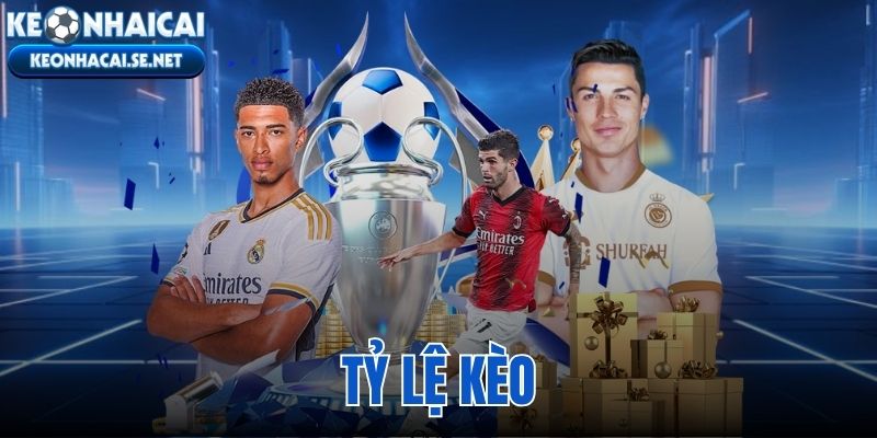 tỷ lệ kèo